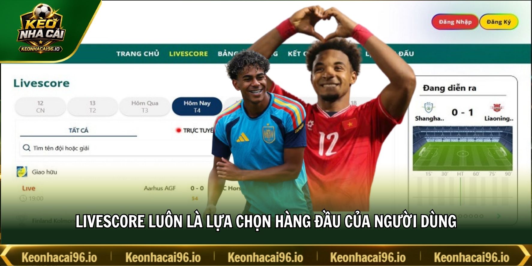 Livescore luôn là lựa chọn hàng đầu của người dùng