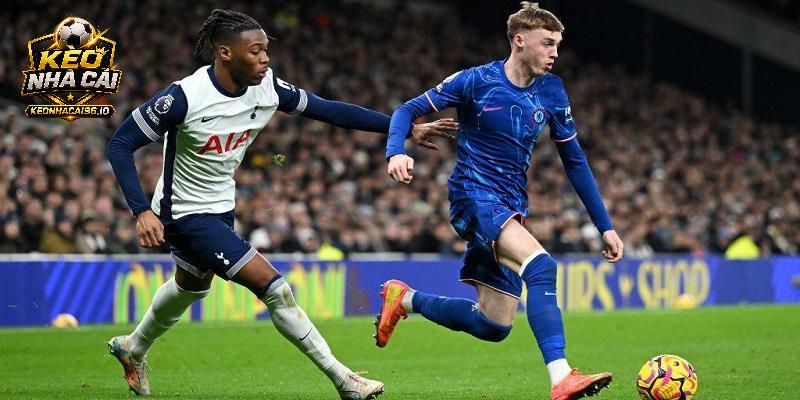 Nhận định Chelsea vs Tottenham